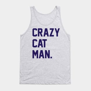 Crazy Cat Man Tank Top